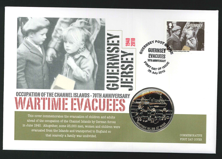 2010 - Wartime Evacuees Coin First Day Cover - £5 Coin & Guernsey Postmark