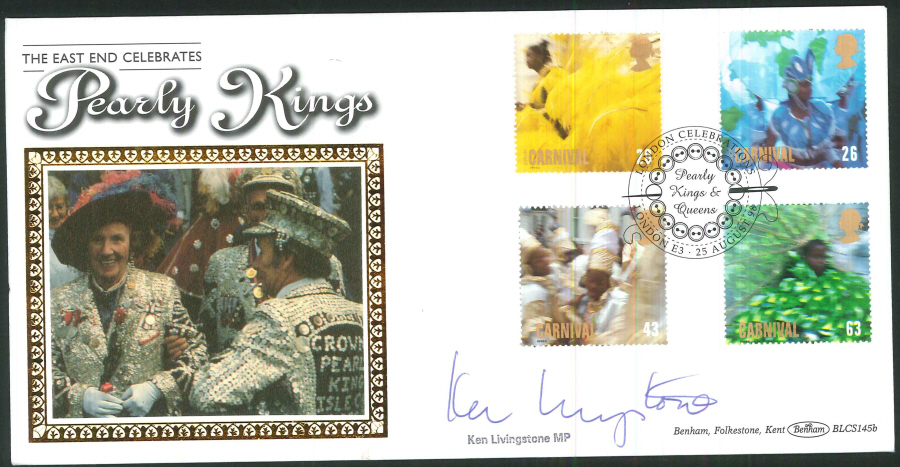 1998 - Carnivals First Day Cover - Pearly Kings & Queens, London E3 Postmark, Signed by Ken Livingstone - Click Image to Close