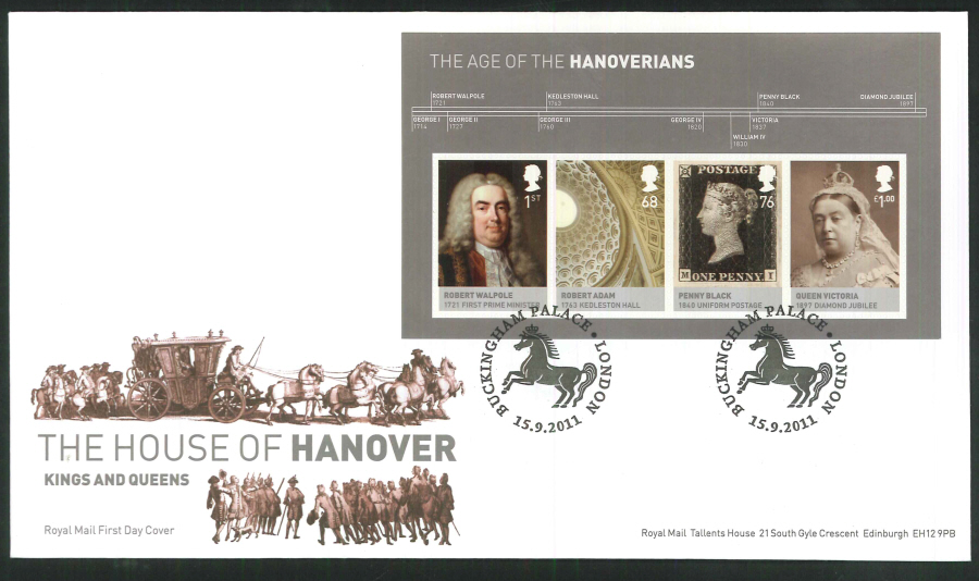 2011 The House of Hanover Royal Mail Mini Sheet First Day Cover - House of Hanover Buckingham Palace London Postmark