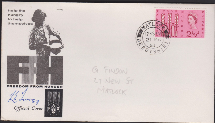 1963 -Freedom From Hunger First Day Cover - Matlock C D S Postmark