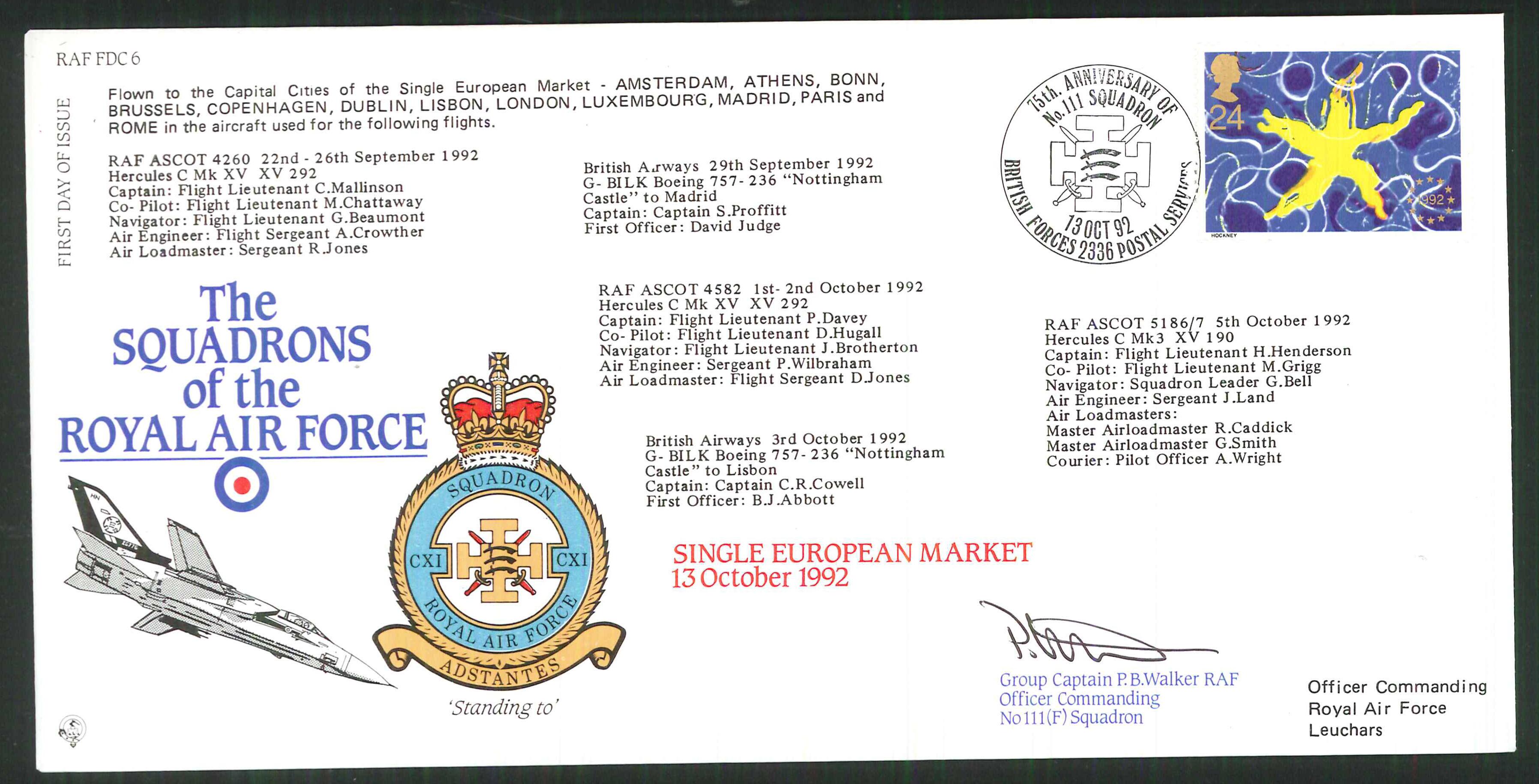 1992 - R A F Signed Single European Market First Day Cover - British Forces Postmark