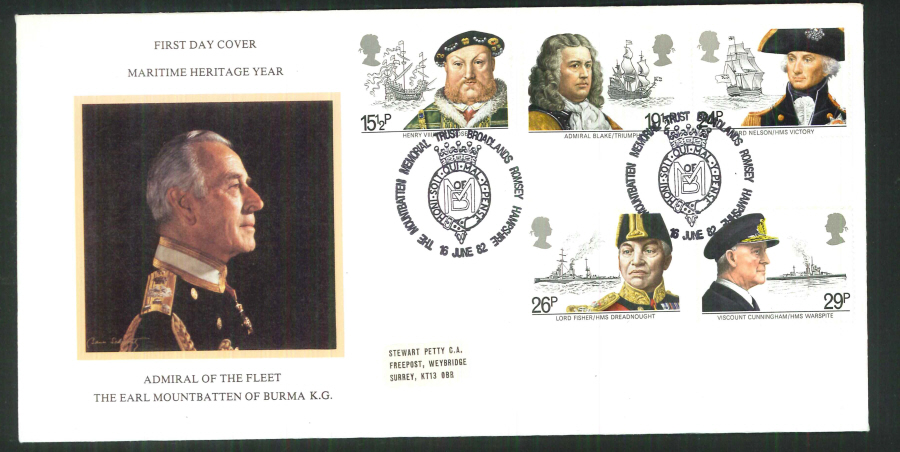 1982 - Maritime Heritage Year Stewart Petty FDC - Earl Mountbatten of Burma, Romsey EC3 Postmark