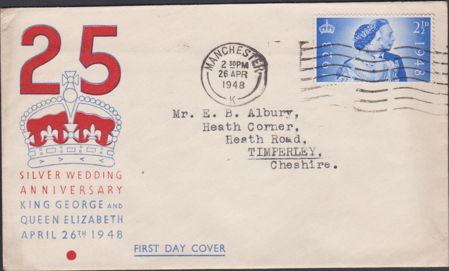 1948- Silver Wedding Illustrated First Day Cover Manchester Slogan - Click Image to Close