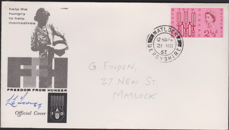 1963 -Freedom From Hunger First Day Cover - Matlock C D S Postmark