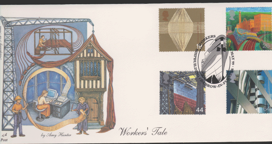 1999 -4d Post FDC- Workers Tales - Shipbuilding, Barrow in Furness Postmark