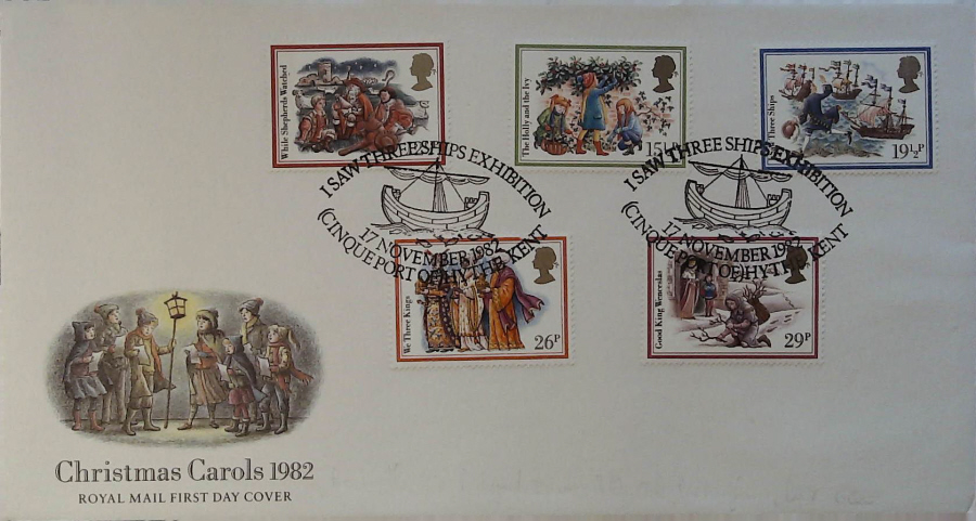 1982 - Christmas ROYAL MAIL First Day Cover, Christmas Postmark :- I SAW THREE SHIP EXHIBITION HYTHE