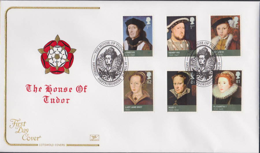 2009 - The House of Tudor -Set Cotswold First Day Cover -House of Tudor Hatfield,Hertfordshire Postmark