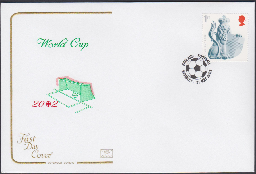 2002 - World Cup COTSWOLD FDC -England Football Wembley ( World Cup ) Postmark - Click Image to Close