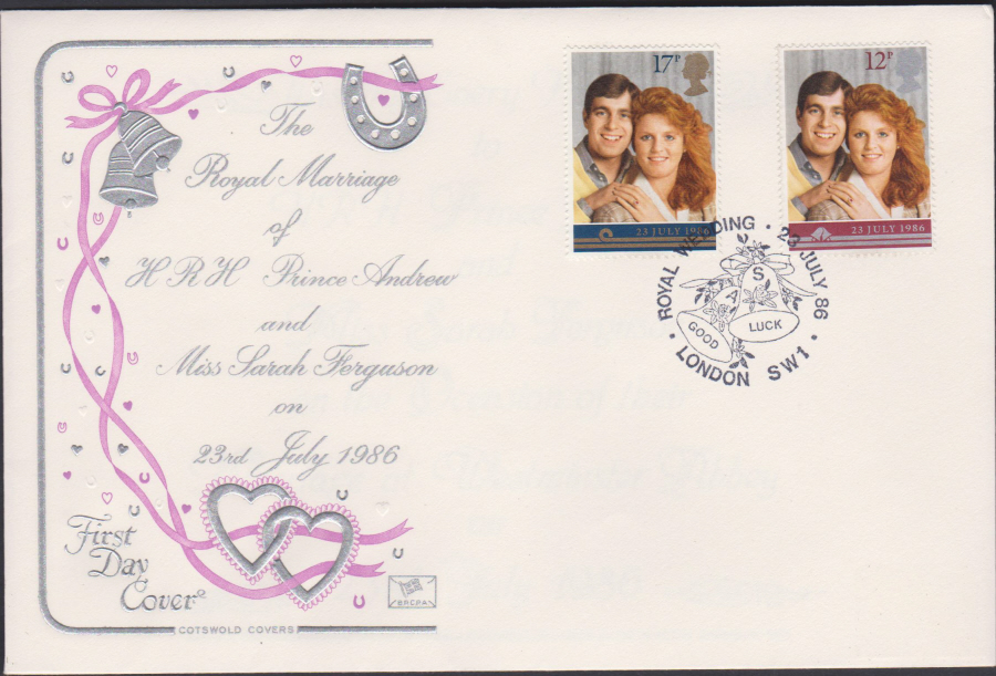 1986 - Prince Andrew & Sarah Ferguson Wedding First Day Cover COTSWOLD :-Royal Wedding London SW1 Postmark