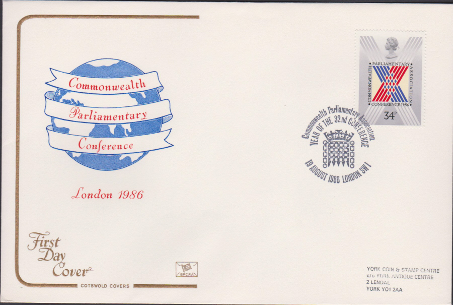 1986 - Commonwealth Parl. Conference First Day Cover COTSWOLD :- Year of 32nd Conference London SW1 Postmark - Click Image to Close