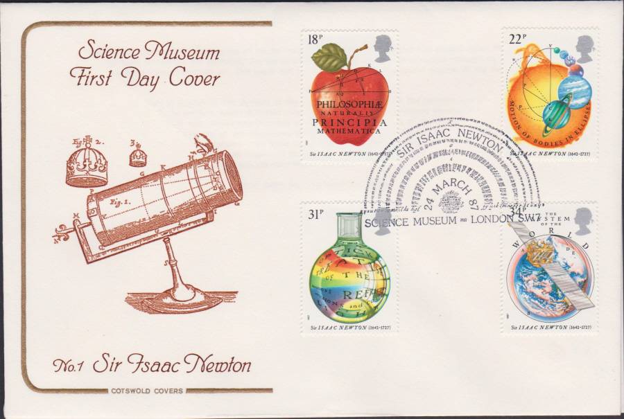 1987- Sir Isaac Newton First Day Cover COTSWOLD :- Science Musuem,London SW7 Postmark - Click Image to Close