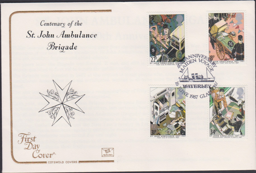 1987- St John Ambulance Brigade First Day Cover COTSWOLD :- Waverley,Glasgow Postmark