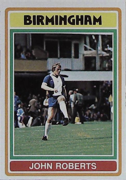 Topps UK 1979 Footballers Blue Back BIRMINGHAM CITY No 64 John Roberts