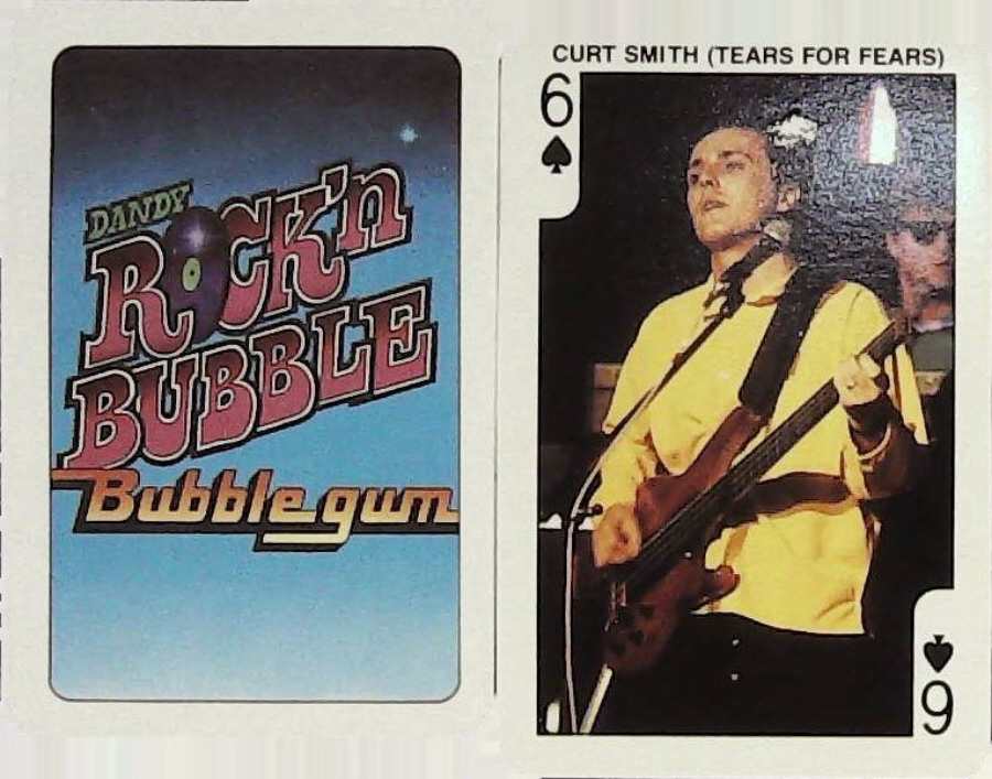 Dandy Gum Rock n Bubble Pop Stars 6 Spades CURT SMITH ( TEARS FOR FEARS )