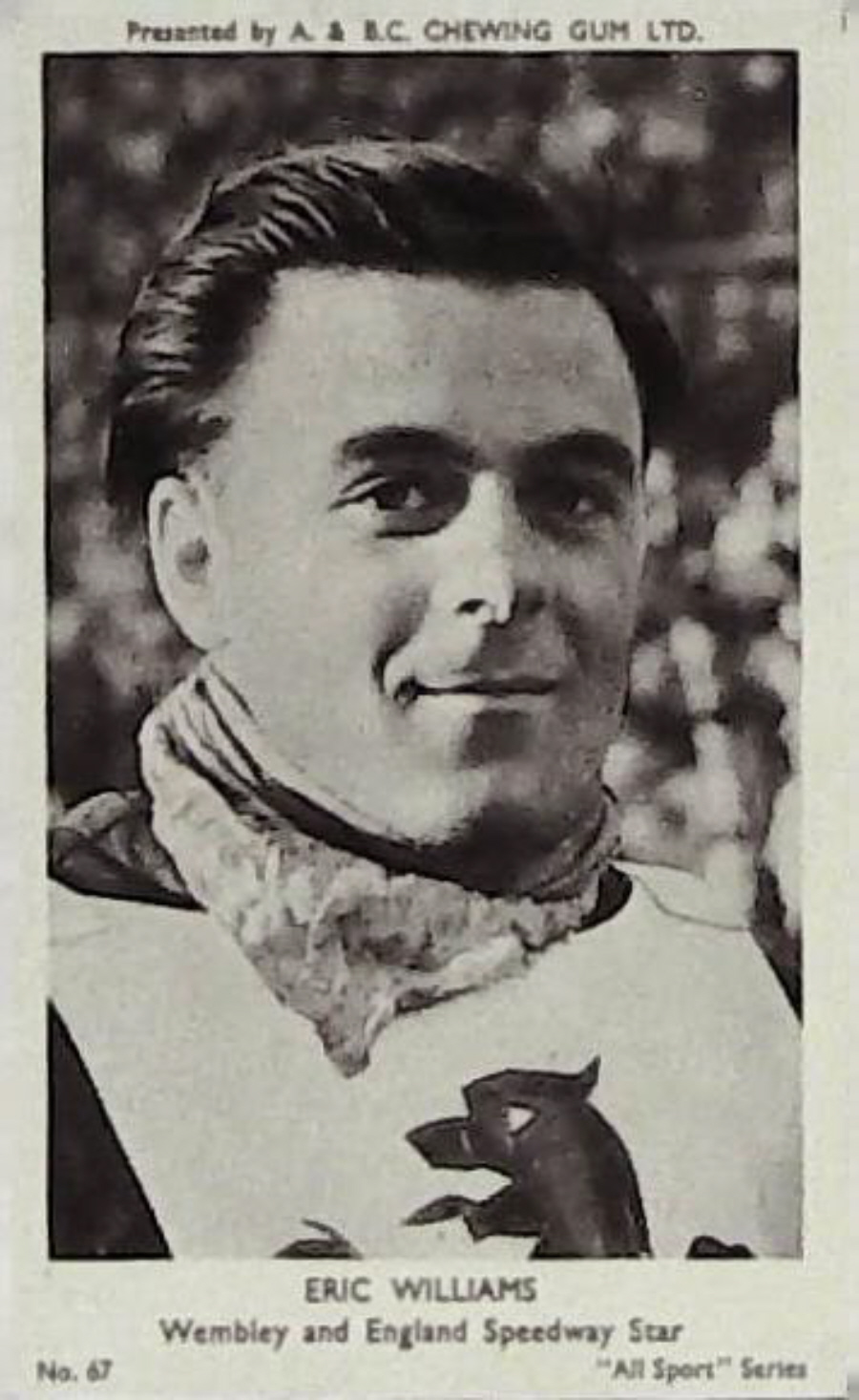 A & B C 1954 All Sports Speedway Eric Williams No 67 - Click Image to Close