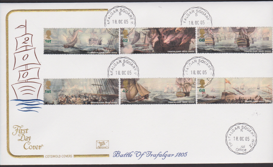 2005 - Cotswold Battle of Trafalgar - FDC -Trafalgar Square C D S Postmark