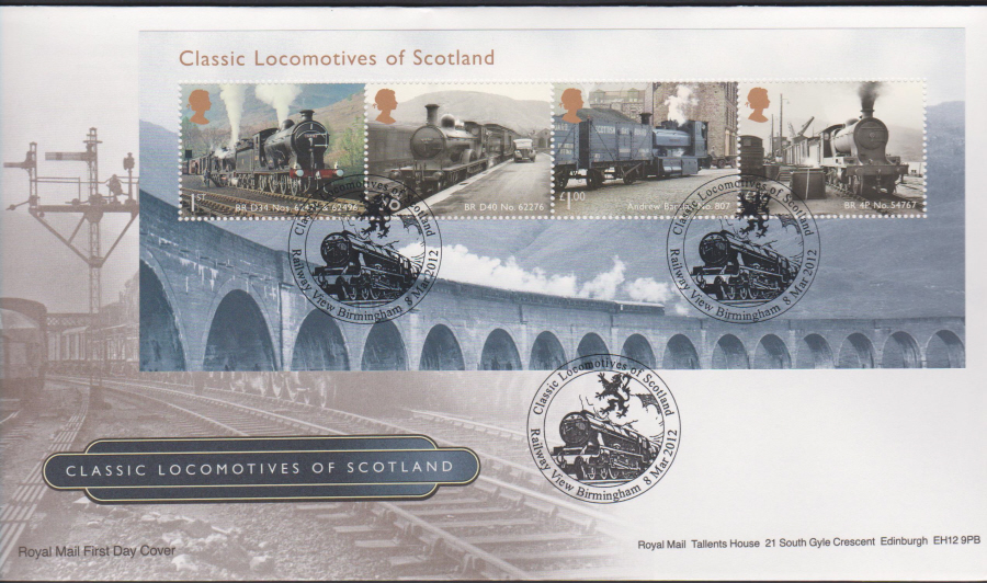 2012 - Classic Locomotives of Scotland First Day Cover, Railway View Birmingham Postmark - Click Image to Close