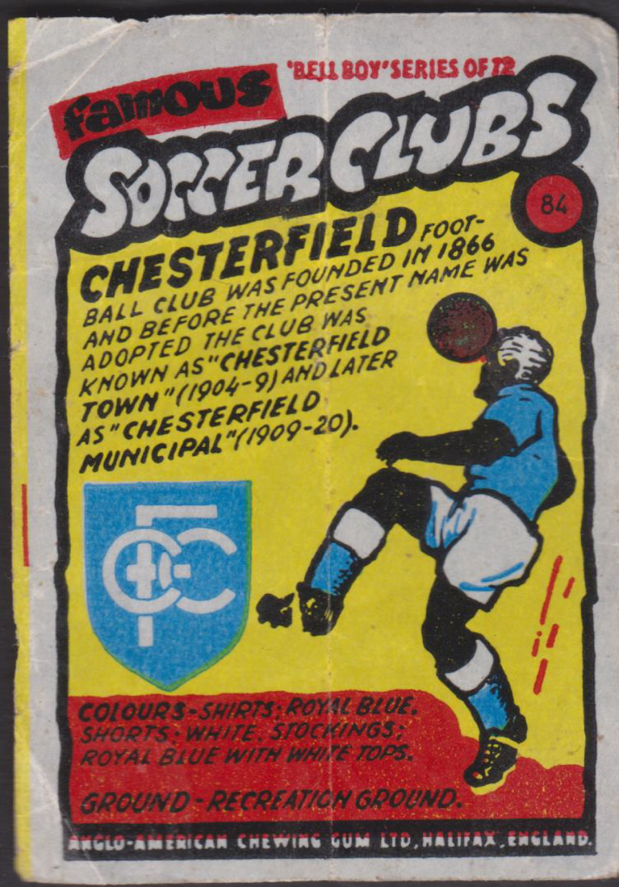 Anglo-American-Chewing-Gum-Wax-Wrapper-Famous-Soccer-Clubs-No-84 - Chesterfield - Click Image to Close