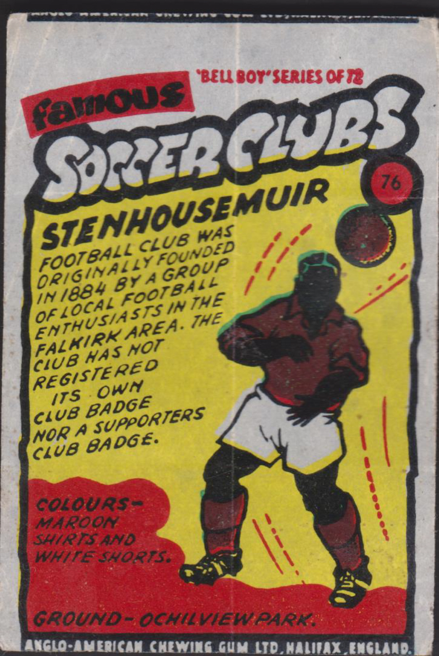 Anglo-American-Chewing-Gum-Wax-Wrapper-Famous-Soccer-Clubs-No-76 -Stenhousemuir