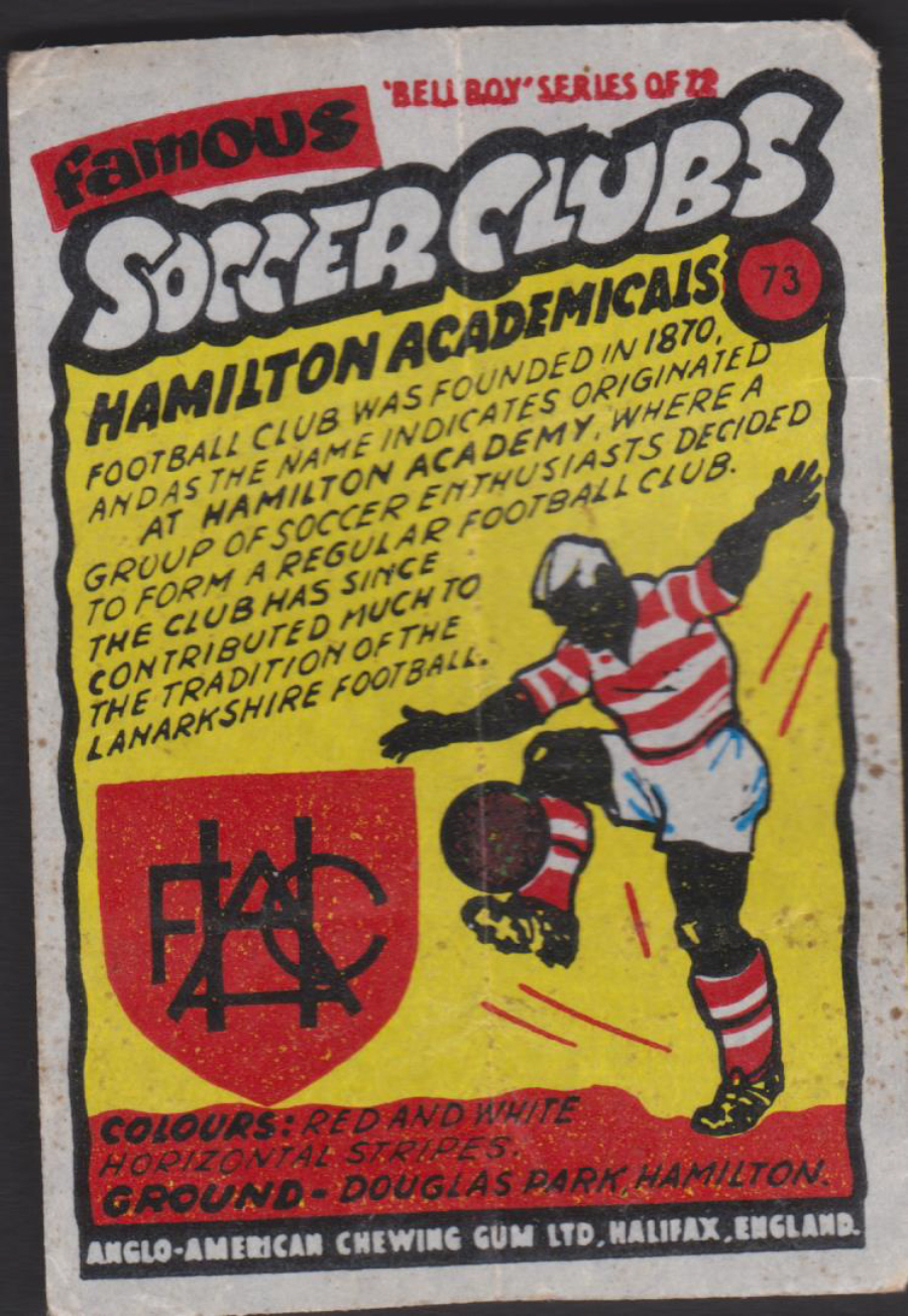 Anglo-American-Chewing-Gum-Wax-Wrapper-Famous-Soccer-Clubs-No-73 - Hamilton Academicals