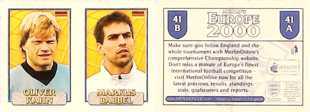 Merlin Europe 2000 Football Stickers Group A 2000 Sticker No41: Oliver Kahn - Markus Babbel - Germany