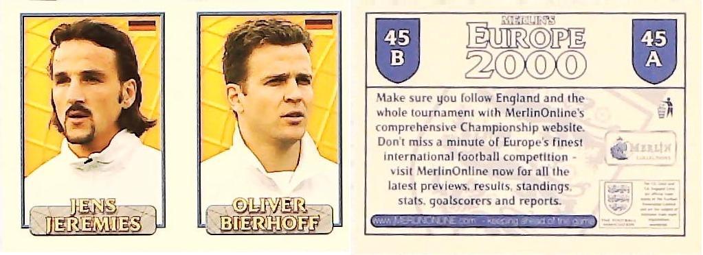 Merlin Europe 2000 Football Stickers Group A 2000 Sticker No 45 Jens Jeremies - Oliver Bierhoff - Germany
