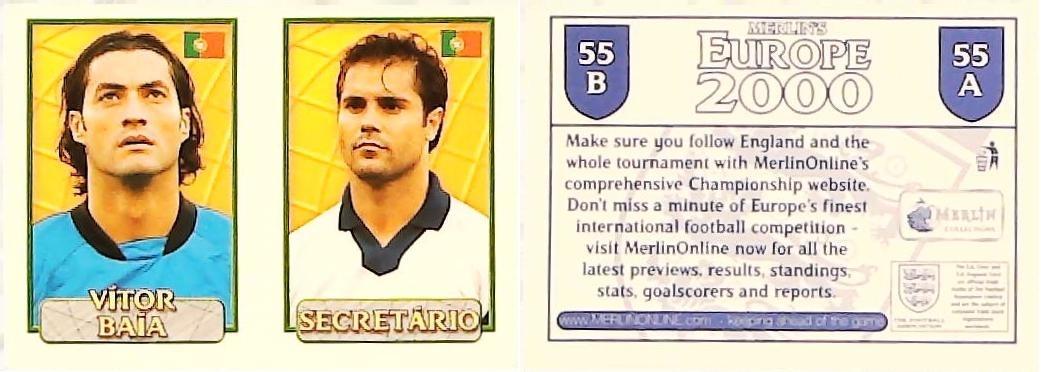 Merlin Europe 2000 Football Stickers Group A 2000 Sticker No 55: Vitor Baia - Secretario - Portugal