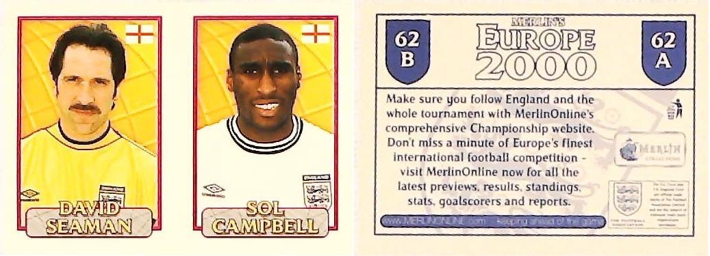 Merlin Europe 2000 Football Stickers Group A 2000 Sticker No 62: David Seaman - Sol Campbell - England