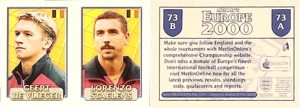 Merlin Europe 2000 Football Stickers Group A 2000 Sticker No 73: Lorenzo Staelens - Geert De Vlieger - Belgium