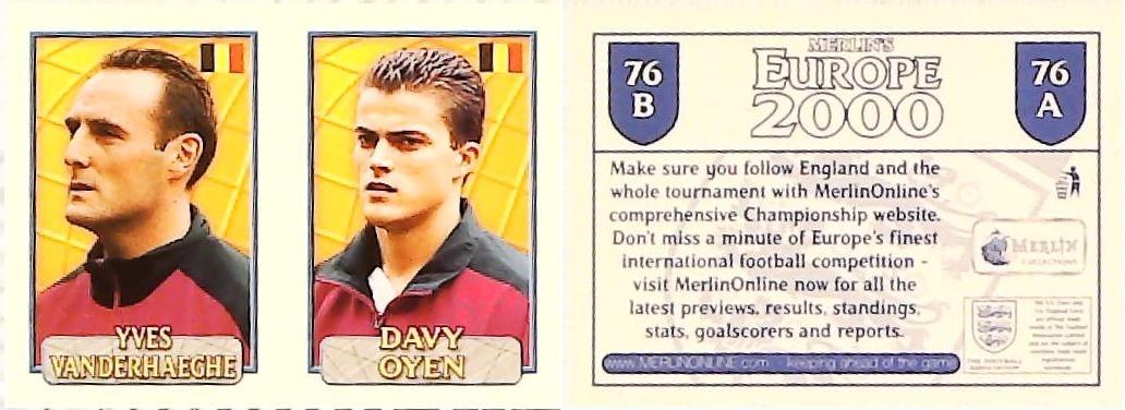 Merlin Europe 2000 Football Stickers Group A 2000 Sticker No 76: Yves Vanderhaeghe - Davy Oyen - Belgium