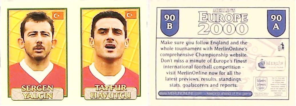 Merlin Europe 2000 Football Stickers Group A 2000 Sticker No 90: Sergen Yalcin - Tayfur Havutcu - Turkey