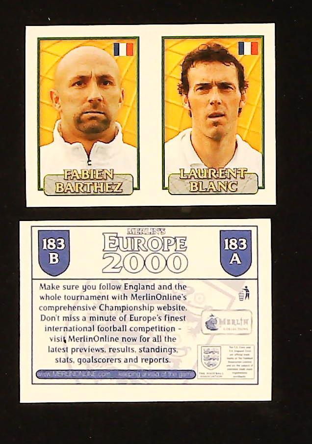 Merlin Europe 2000 Football Stickers Group D No.183: Fabien Barthez - Laurent Blanc - France