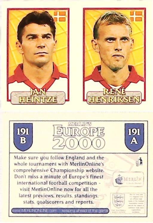 Merlin Europe 2000 Football Stickers Group D No. 191: Jan Heintze - René Henriksen - Denmark