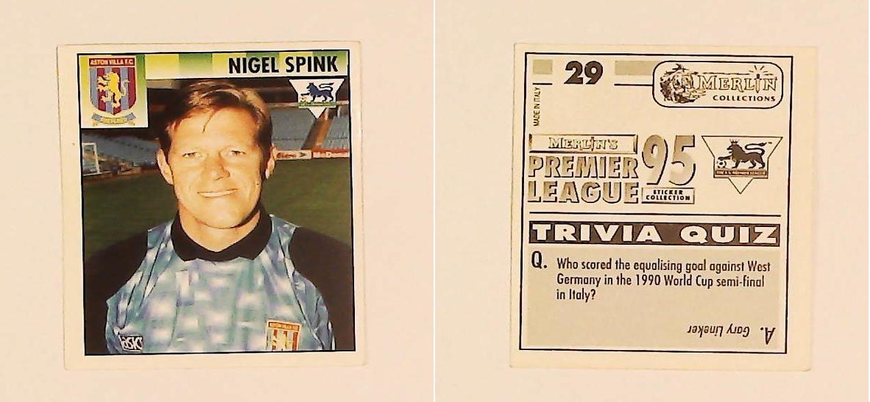 Merlin FA Premier League 95 Sticker No.29. Nigel Spink (Aston Villa) Merlin FA Premier League 95 Sticker No.29. Nigel Spink (Aston Villa)