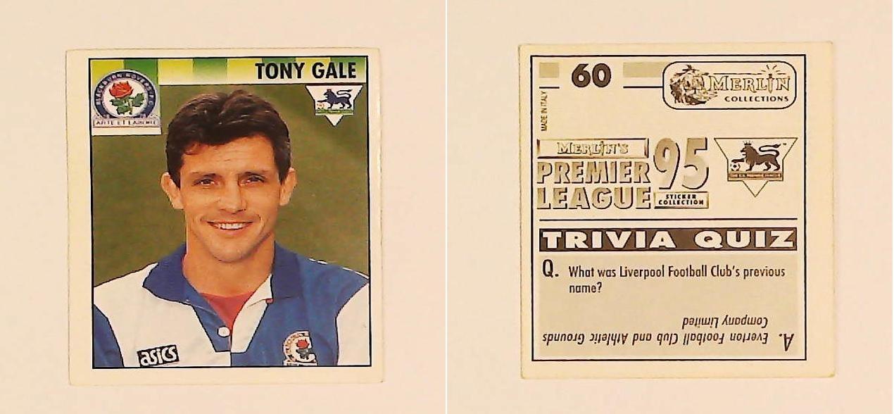 Merlin FA Premier League 95 Sticker No 60.  Tony Gale (Blackburn Rovers)