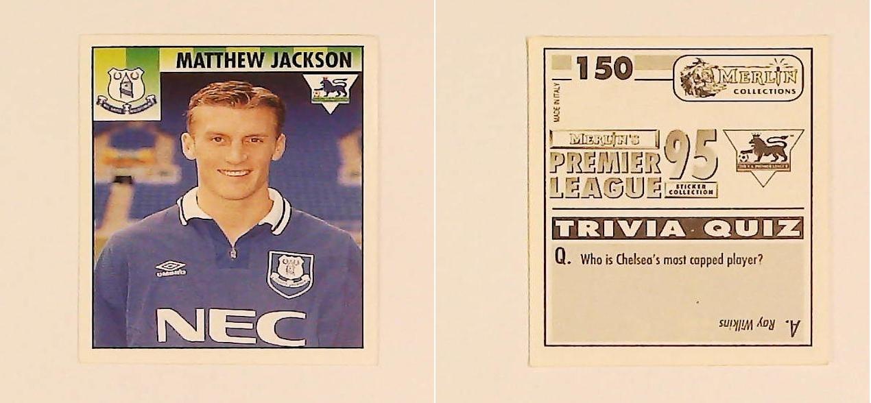 Merlin FA Premier League 95 Sticker No 150.  Matthew Jackson (Everton)