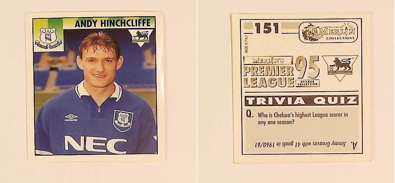 Merlin FA Premier League 95 Sticker No 151.  Andy Hinchcliffe (Everton)