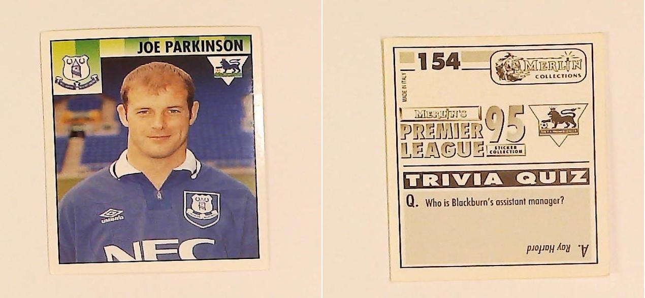 Merlin FA Premier League 95 Sticker No 154.  Joe Parkinson (Everton)