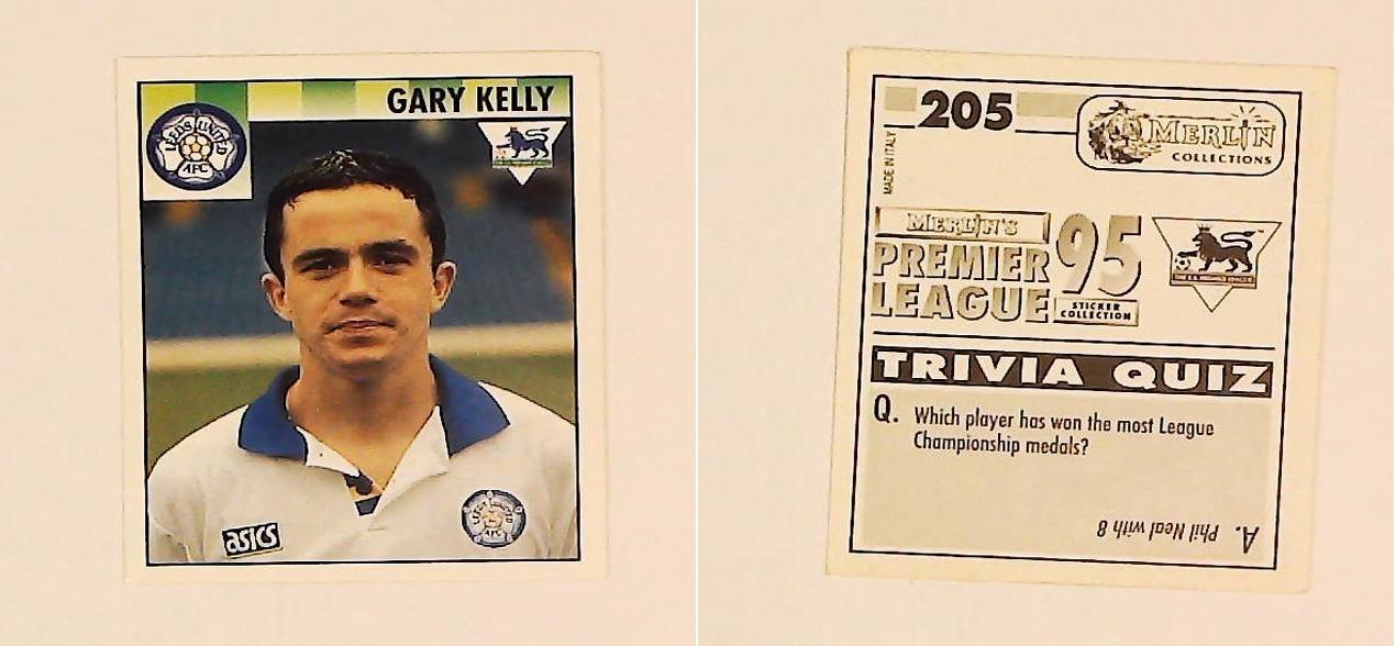Merlin FA Premier League 95 Sticker No 205.  Gary Kelly (Leeds United)