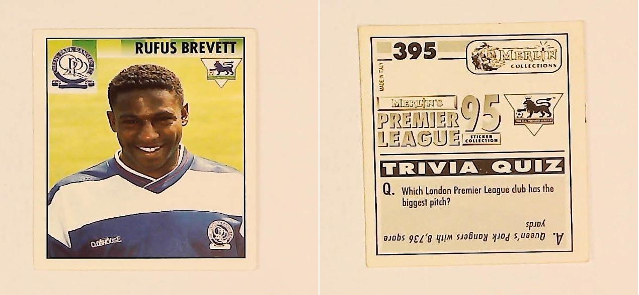 Merlin FA Premier League 95 Sticker No 395.  Rufus Brevett (Queens Park Rangers