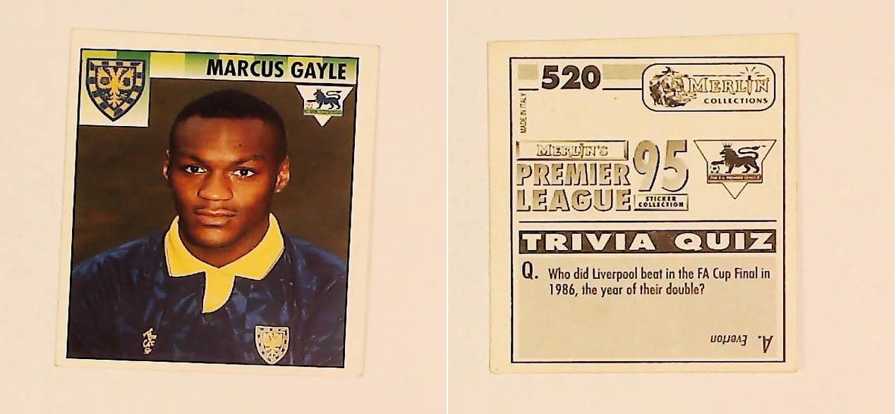 Merlin FA Premier League 95 Sticker No 520.  Marcus Gayle (Wimbledon)