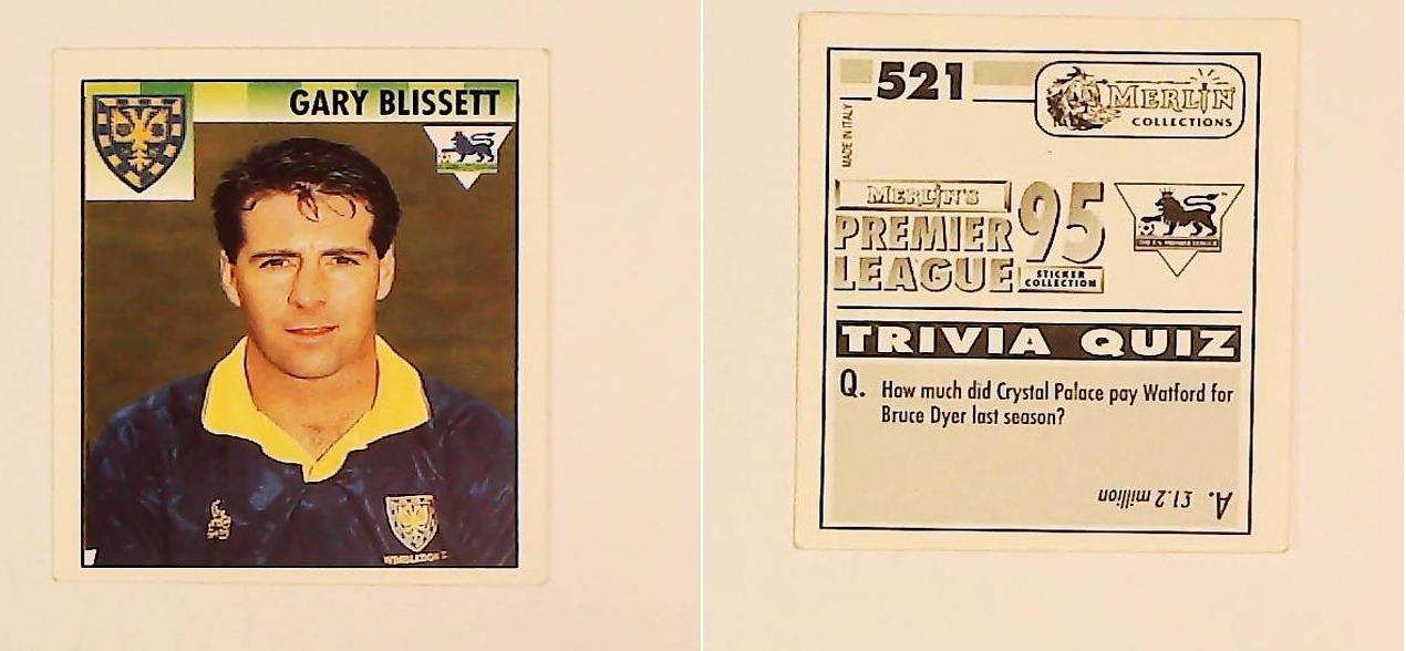 Merlin FA Premier League 95 Sticker No 521.  Gary Blissett (Wimbledon)