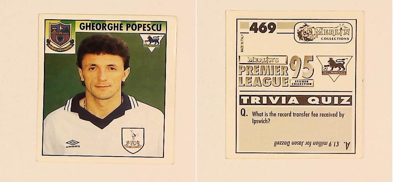 Merlin FA Premier League 95 Sticker No 469.  Gheorghe Popescu (Tottenham Hotspur)