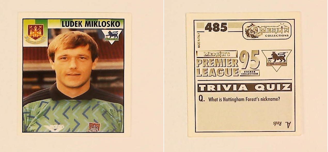 Merlin FA Premier League 95 Sticker No 485.  Ludek Miklosko (West Ham United)