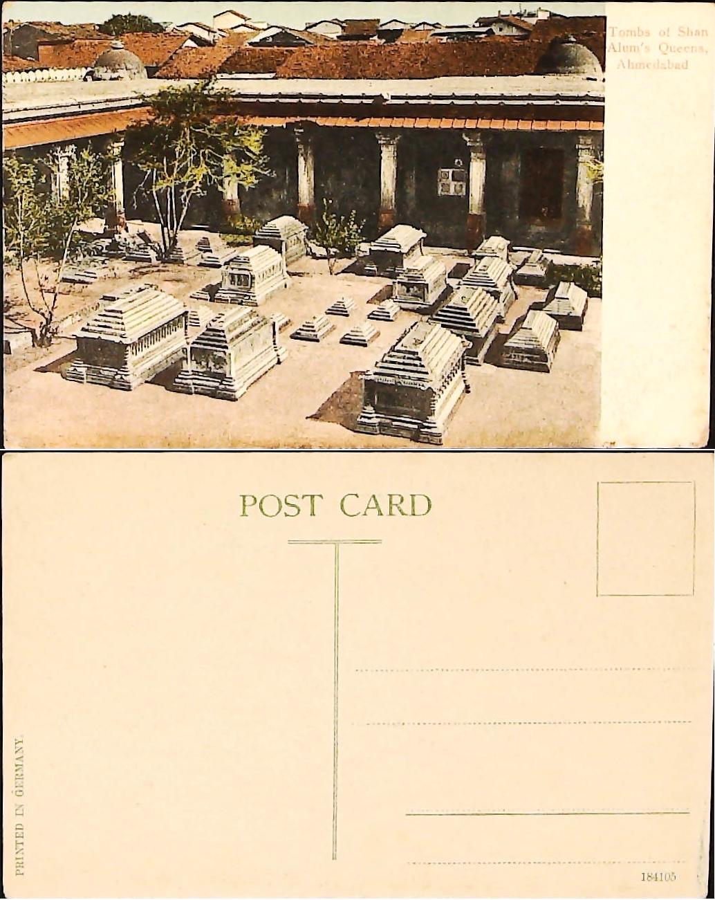 Postcard India -Tombs of Sham's Queens - Almedabad