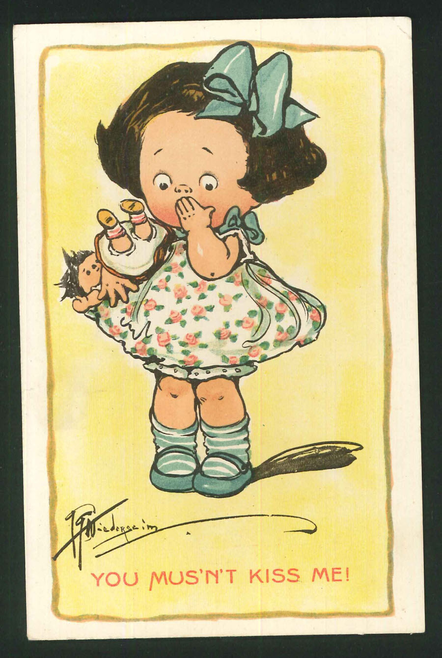 Postcard - Artist Signed '' You mus'n't kiss me'' - Click Image to Close