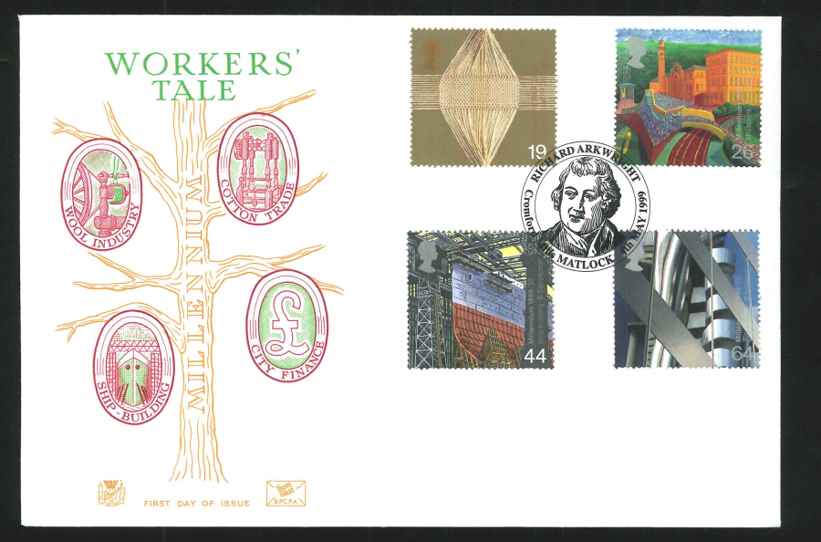 1999 Workers' Tale First Day Cover - Richard Arkwright Postmark - Click Image to Close