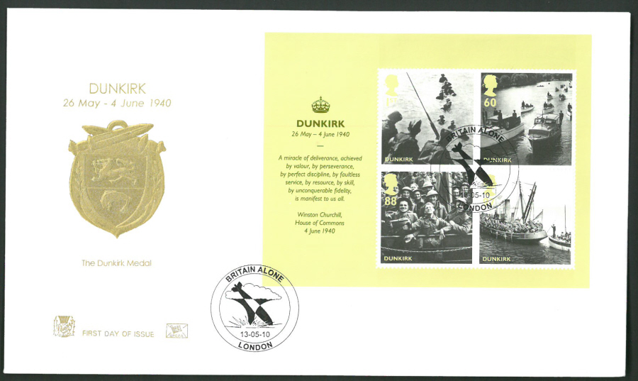 2010 Stuart F D C Dunkirk M/S Britain Alone London Postmark - Click Image to Close