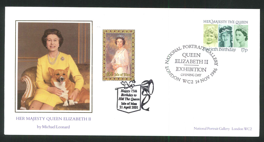 1986 & 2001 Queens 75th Birthday Commemorative Cover- Dual Postmarks National Portrait Gallery & Isle of Man - Click Image to Close