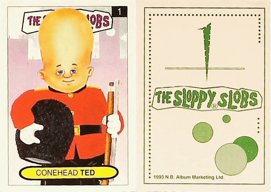 Album Marketing The Sloppy Slobs 1993 Like Garbage Pail Kids No1 Conehead Ted